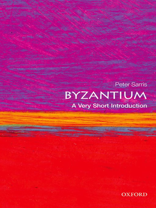Title details for Byzantium by Peter Sarris - Available